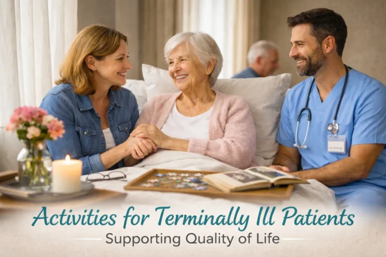 Activities for Terminally Ill Patients
